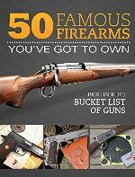 50 Famous Firearms You've Got to Own