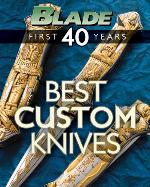Blade's Best Custom Knives
