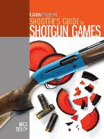 Gun Digest Shooter's Guide to Shotgun Games