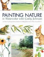 Painting Nature in Watercolor with Cathy Johnson