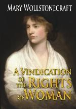 A Vindication of the Rights of Woman