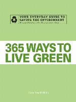 365 Ways to Live Green