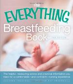 The Everything Breastfeeding Book