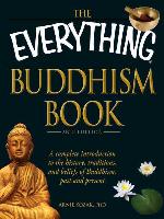 The Everything Buddhism Book