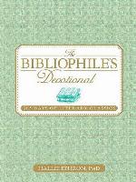 The Bibliophile's Devotional