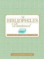 The Bibliophile's Devotional