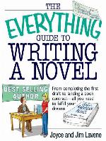 The Everything Guide to Writing a Novel