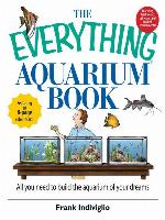 The Everything Aquarium Book