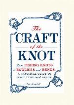 The Craft of the Knot