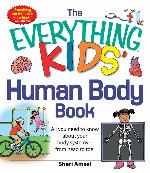 The Everything KIDS' Human Body Book