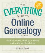 The Everything Guide to Online Genealogy