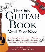The Only Guitar Book You'll Ever Need