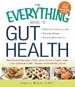 The Everything Guide to Gut Health