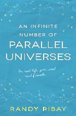 An Infinite Number of Parallel Universes