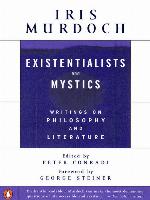 Existentialists and Mystics