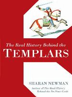 The Real History Behind the Templars