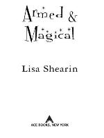 Armed & Magical