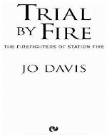 Trial by Fire