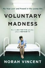 Voluntary Madness