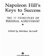 Napoleon Hill's Keys to Success
