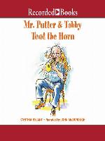 Mr. Putter and Tabby Toot the Horn