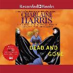 Dead And Gone (Sookie Stackhouse/True Blood, Book 9)