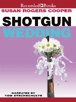Shotgun Wedding