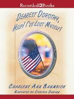 Dearest Dorothy, Help! I've Lost Myself!