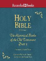 Holy Bible Historical Books-Part 5 Volume 10