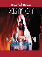 For Love of Evil