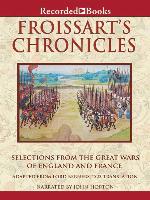 Froissart's Chronicles—Excerpts