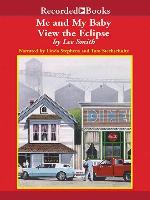 Me and My Baby View the Eclipse