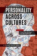 The Praeger Handbook of Personality Across Cultures [3 Volumes]