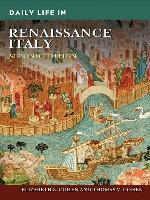 Daily Life in Renaissance Italy, 2nd Edition
