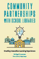 Community Partnerships with School Libraries