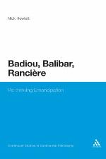 Badiou, Balibar, Ranciere