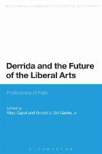 Derrida and the Future of the Liberal Arts