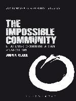 The impossible community : realizing communitarian anarchism
