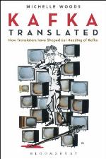 Kafka translated : how translators have shaped our reading of Kafka