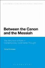 Between the Canon and the Messiah