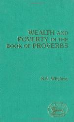 Wealth and Poverty in the Book of Proverbs