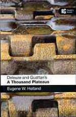 Deleuze and Guattari's 'a Thousand Plateaus'
