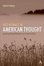 Lost Intimacy in American Thought