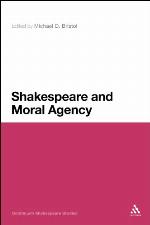 Shakespeare and Moral Agency