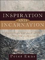 Inspiration and Incarnation