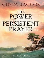 The Power of Persistent Prayer
