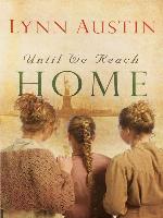 Until We Reach Home