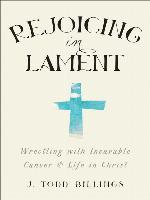 Rejoicing in Lament