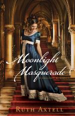 Moonlight Masquerade--A Regency Romance