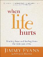 When Life Hurts